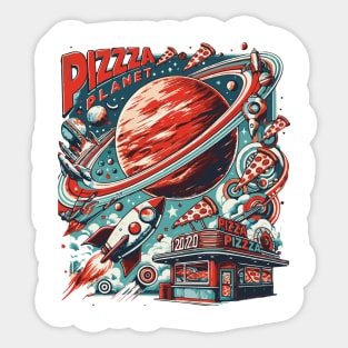 Pizza Planet Tribute - Fan Movie Theater Pizza Planet Movie Tribute - Pizza Planet best Tribute and Designs Piza Pitza Pitsa Planet Tribute - Pizza Lover Pizza Slice - Pizza and Chill Sticker